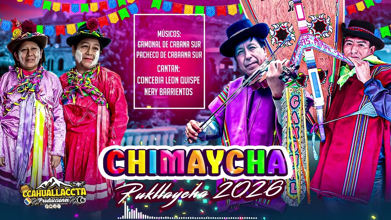 CHIMAYCHA PUKLLAYCHA DEL VALLE SONDONDO