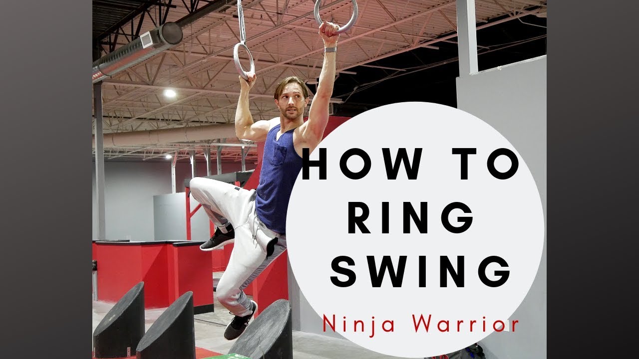 Ninja Warrior - How to Ring Swing