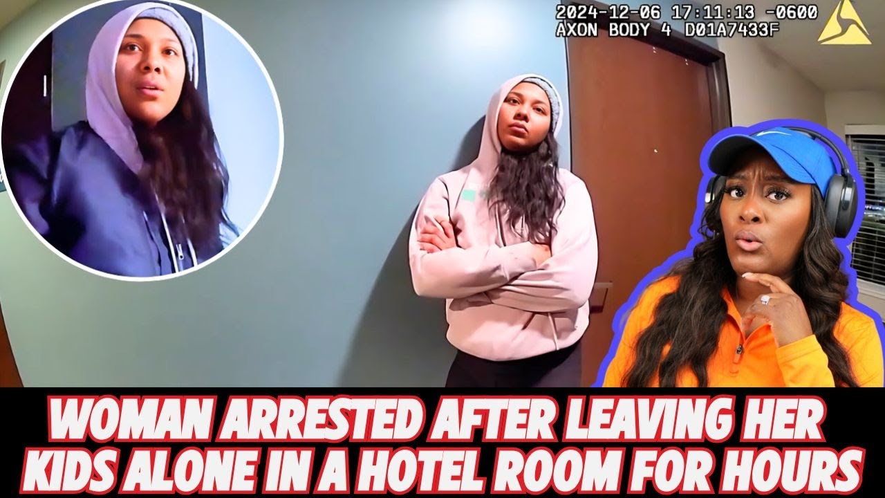 Woman Arrested After Leaving Her Kids Unattended In Hotel Room For Hours