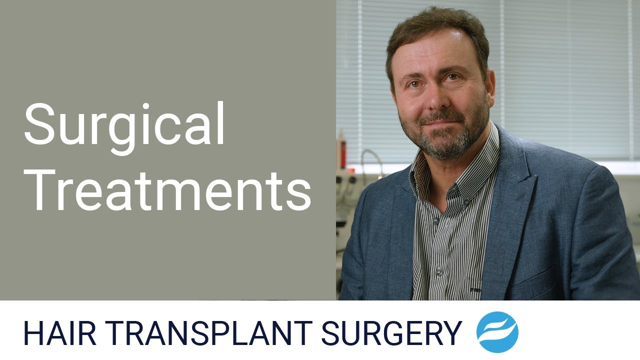 Surgical Treatments - Dr. André Nel - Hair Restoration Clinic