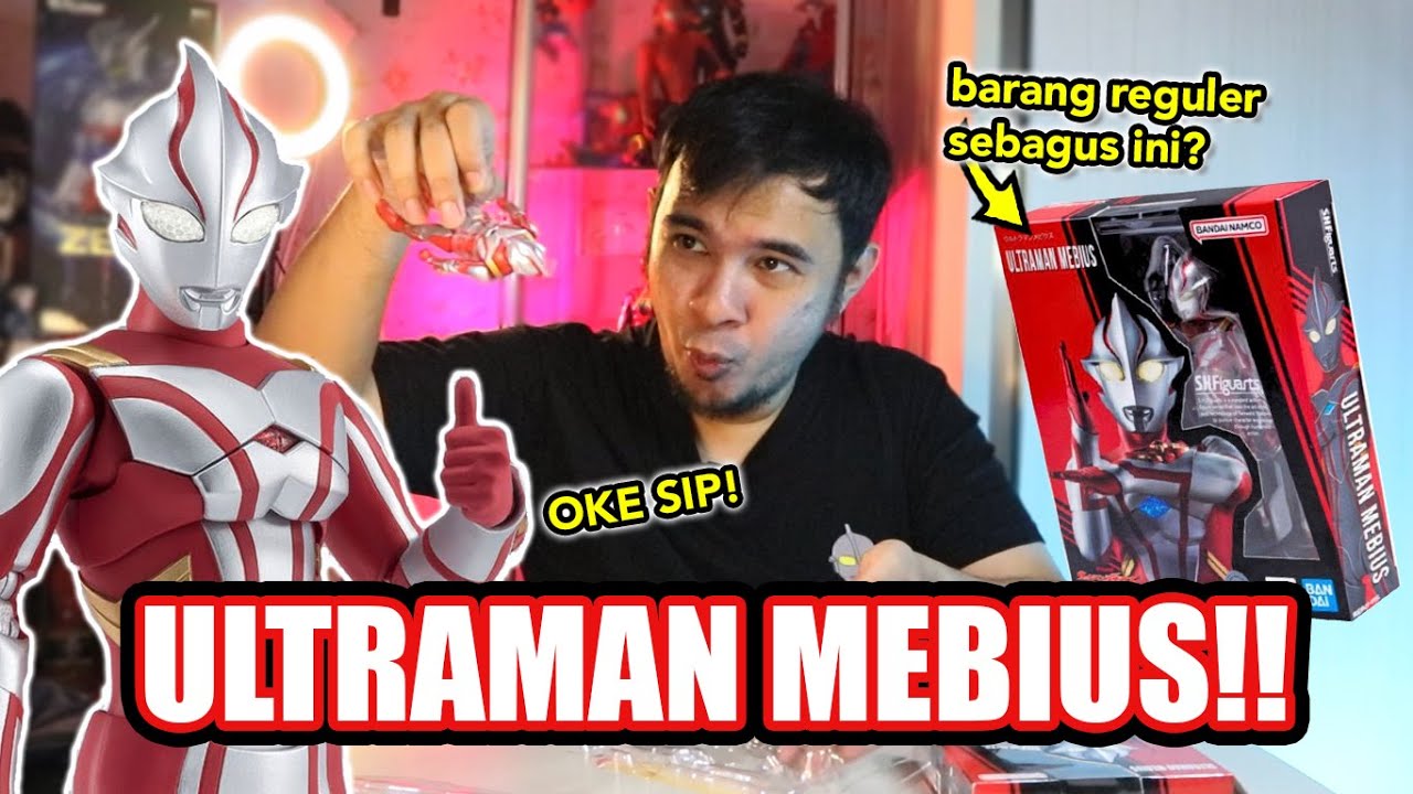 UNBOXING ULTRAMAN KESAYANGAN KITA SEMUA. MEBIUS S.H FIGUARTS!