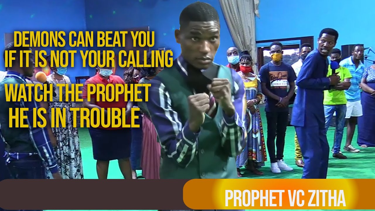 DEMONS CAN BEAT YOU IF IT IS NOT YOUR CALLING. WATCH PROPHET, HE IS IN TROUBLE!!!!!