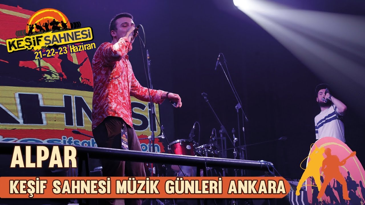 Keşif Sahnesi Ankara Müzik Günleri -  Alpar (Canlı Performans)