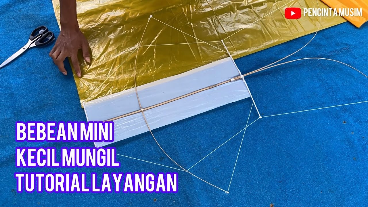 Layangan Bebean Mini (Tutorial Lengkap Cara Membuat Layangan Bebean Mini Ful Sikut) 🪁⁉️
