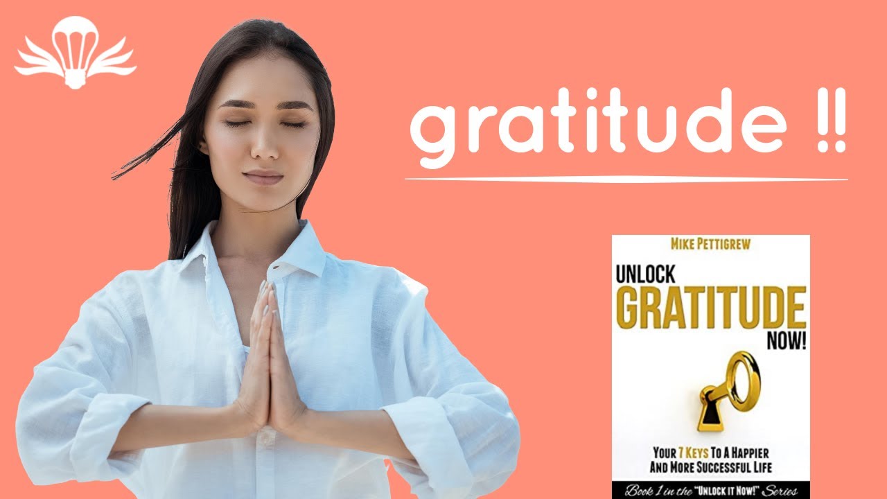 🙏  LIBÉREZ le pouvoir de la GRATITUDE
