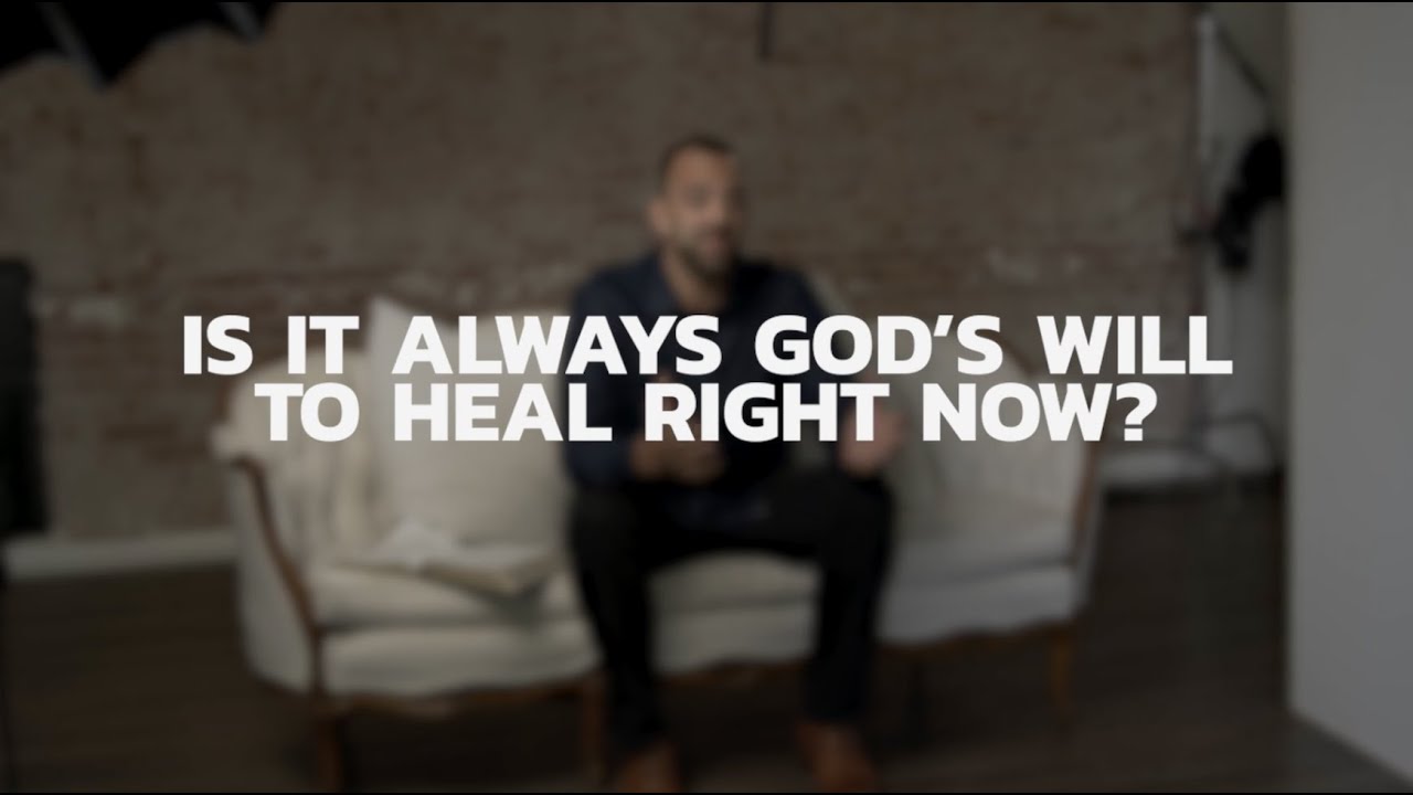 Is it Always God's Will to Heal Right Now? | Costi Hinn