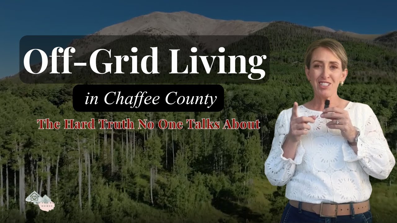 The Un-Glorified Truths of Off‑Grid Living in Chaffee County