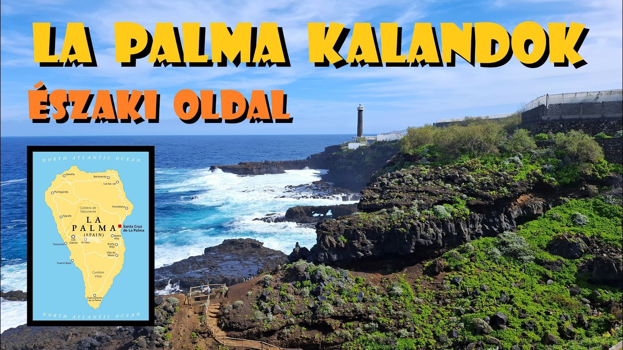 La Palma - Kan&aacute;ri szigetek - Spanyolorsz&aacute;g (1.r&eacute;sz)