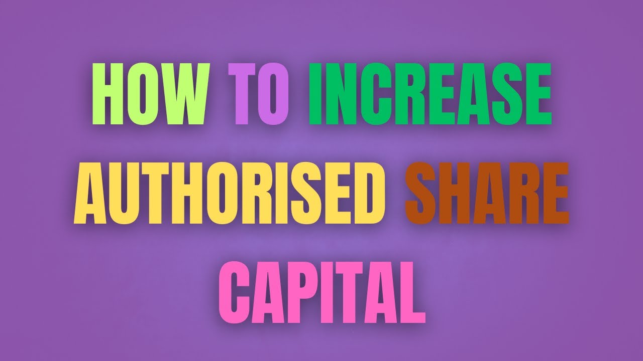 How to Increase Authorized capital of the company | Filing of SH 7 | E MOA | Step by step