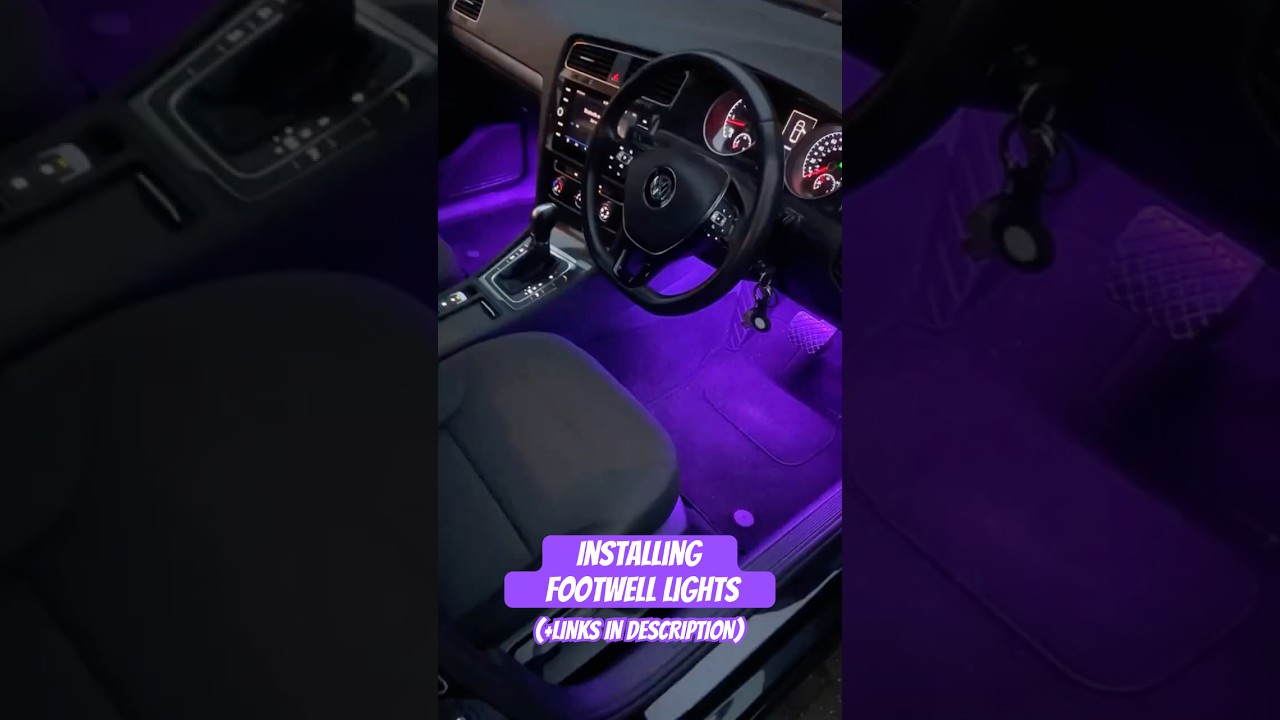 INSTALLING FOOTWELL LIGHTS #golfmk7