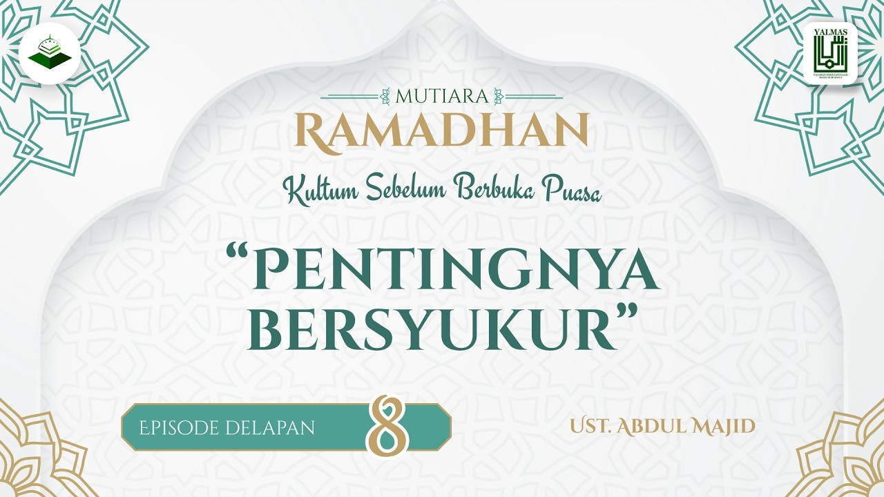 LIVE | Pentingnya bersyukur