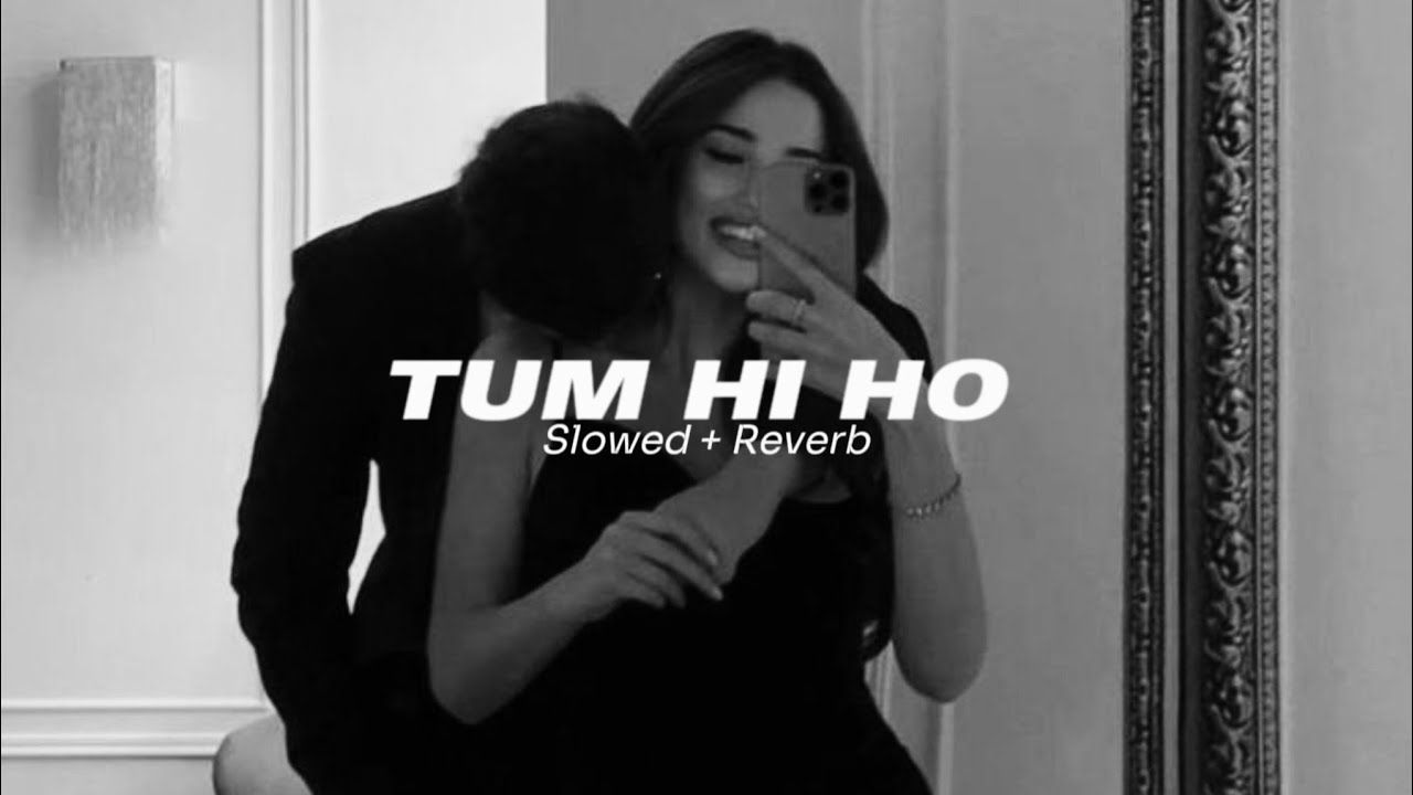 Tum Hi Ho (Slowed + Reverb) | Loner Vibez