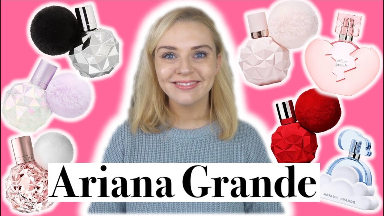 ARIANA GRANDE PERFUME RANGE REVIEW | Soki London
