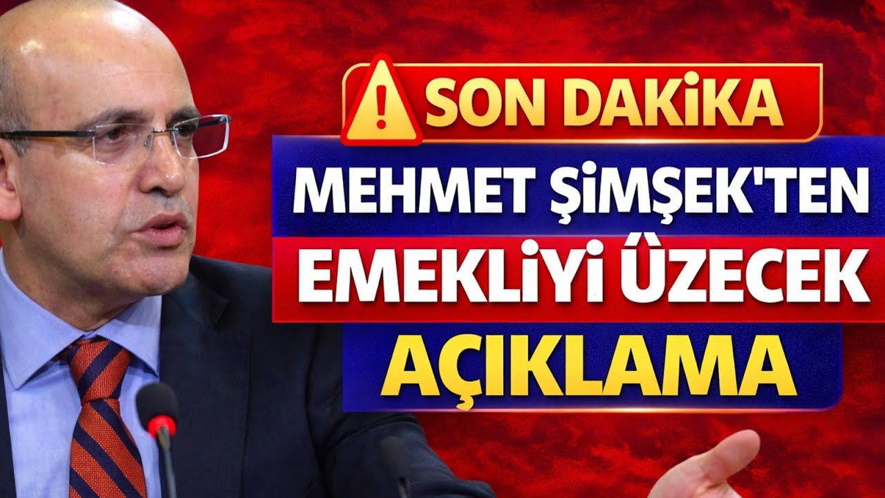 Son Dakika Mehmet Şimşek'ten Emekliyi Üzecek Açıklama