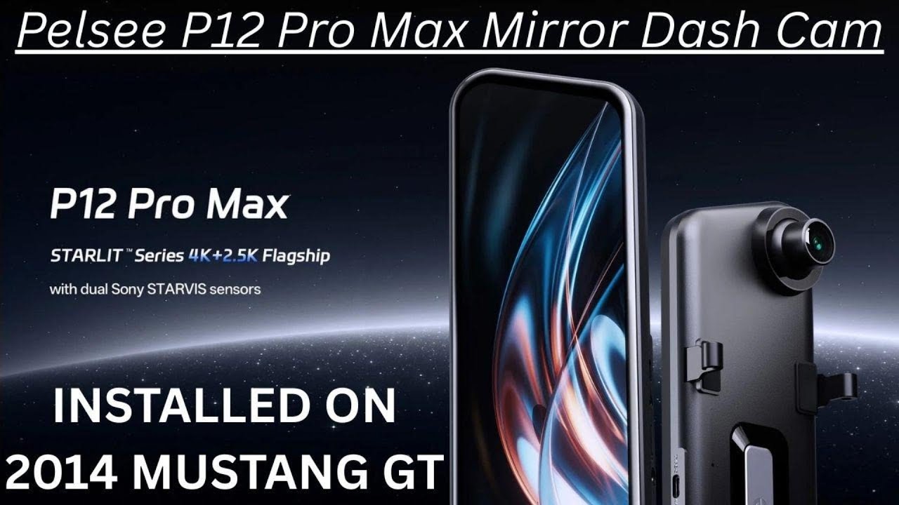 Pelsee P12 Pro Max Dash Cam install 2014 Mustang GT