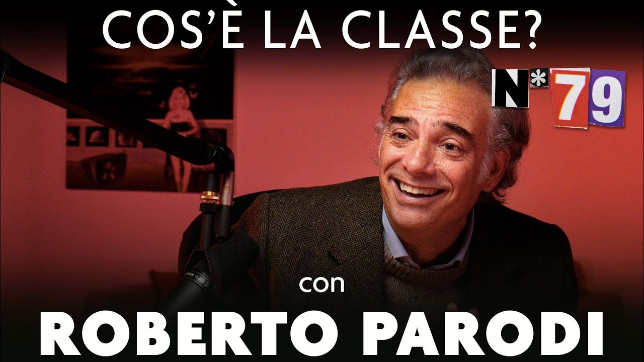 Ep. 79 - Cos'è la classe? Con Roberto Parodi