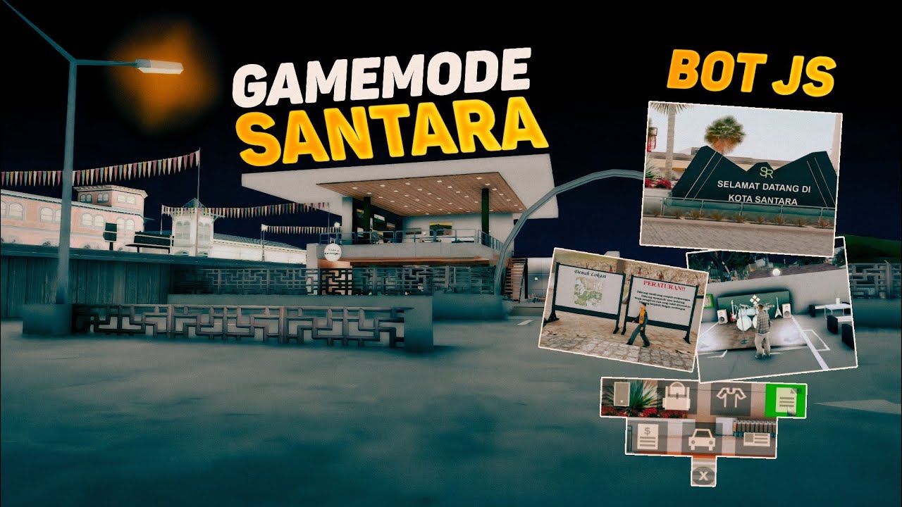 [ SHARE ] GAMEMODE SANTARA ROLEPLAY MODERN ANTI PASARAN! + BOT JS | GTA SAMP