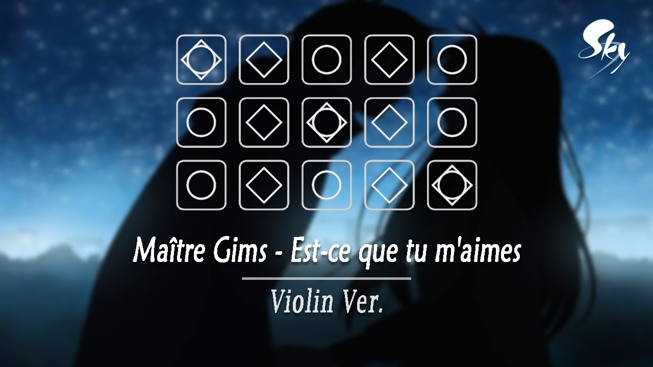 Maître Gims - Est-ce que tu m'aimes (Violin ver.) | Sky CotL Music Cover