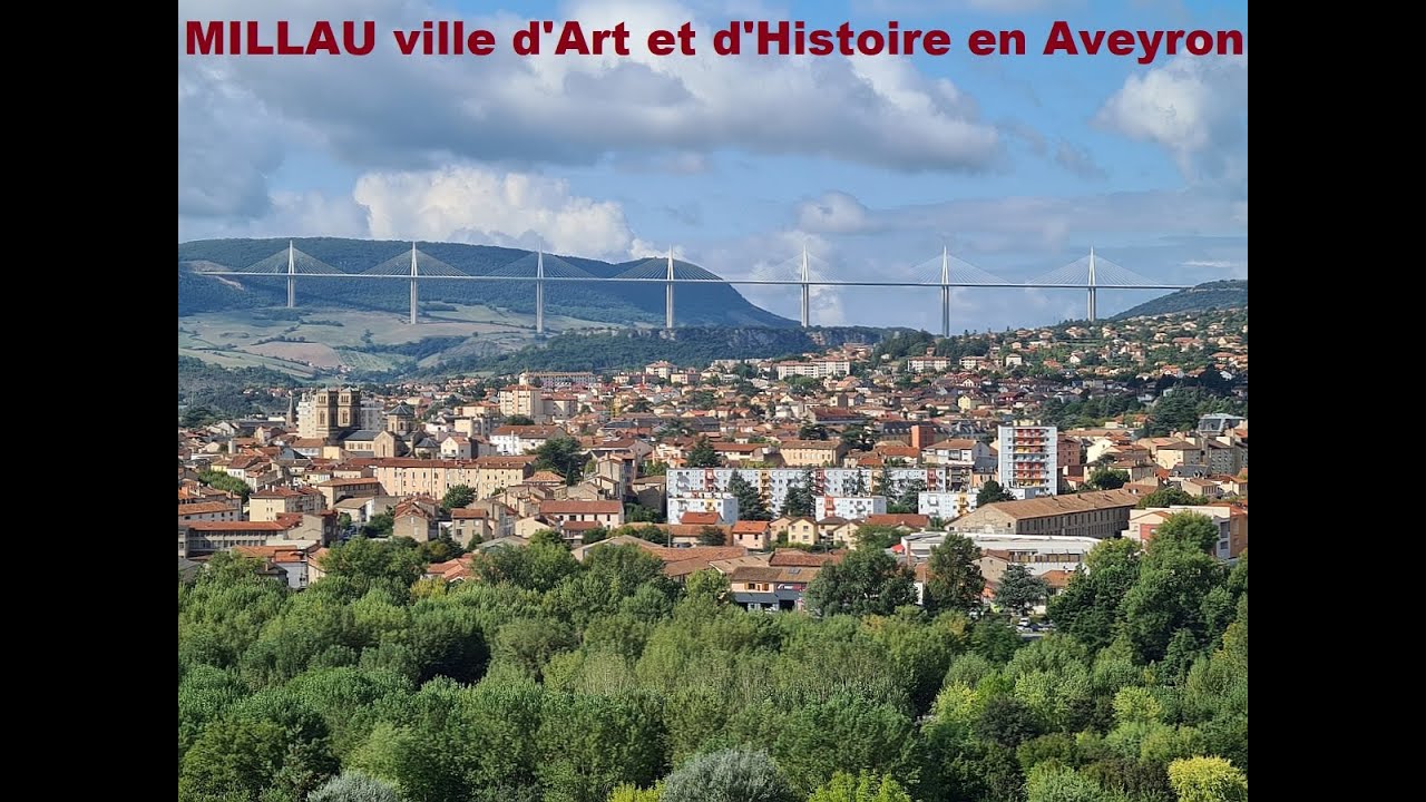 MILLAU ville d'Art et d'Histoire en Aveyron étalée langoureusement au creux d'une boucle du Tarn