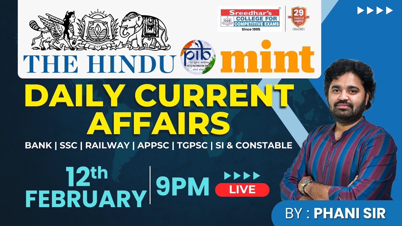 🔴𝐋𝐢𝐯𝐞 | 𝐃𝐚𝐢𝐥𝐲 𝐂𝐮𝐫𝐫𝐞𝐧𝐭 𝐀𝐟𝐟𝐚𝐢𝐫𝐬 𝐢𝐧 𝐓𝐞𝐥𝐮𝐠𝐮 | 𝟏𝟐𝐭𝐡 𝐅𝐞𝐛𝐫𝐮𝐚𝐫𝐲 | 𝐋𝐚𝐭𝐞𝐬𝐭 & 𝐈𝐦𝐩𝐨𝐫𝐭𝐚𝐧𝐭 𝐍𝐞𝐰𝐬 | 𝐏𝐡𝐚𝐧𝐢 𝐒𝐢𝐫
