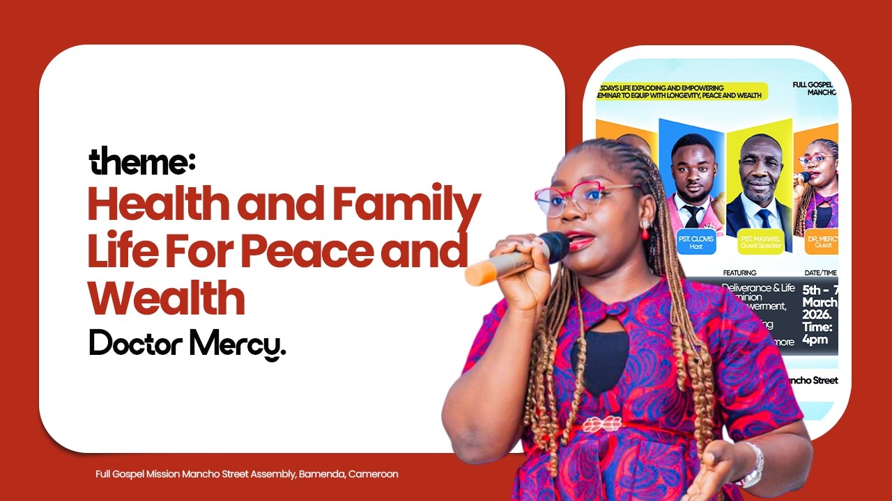 Health and Family Life For Peace and Wealth - SUNDAY 8 MARCH By Doctor Mercy