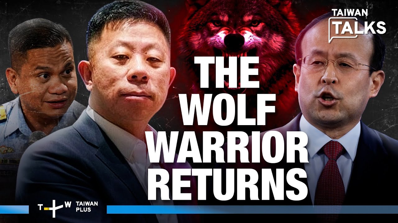 Philippines: China's New Wave Of Wolf Warriors Face Backlash |TaiwanTalks EP782
