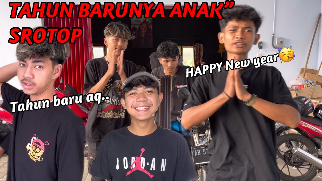 CERITA TAHUN BARUNYA ANAK” SROTOP