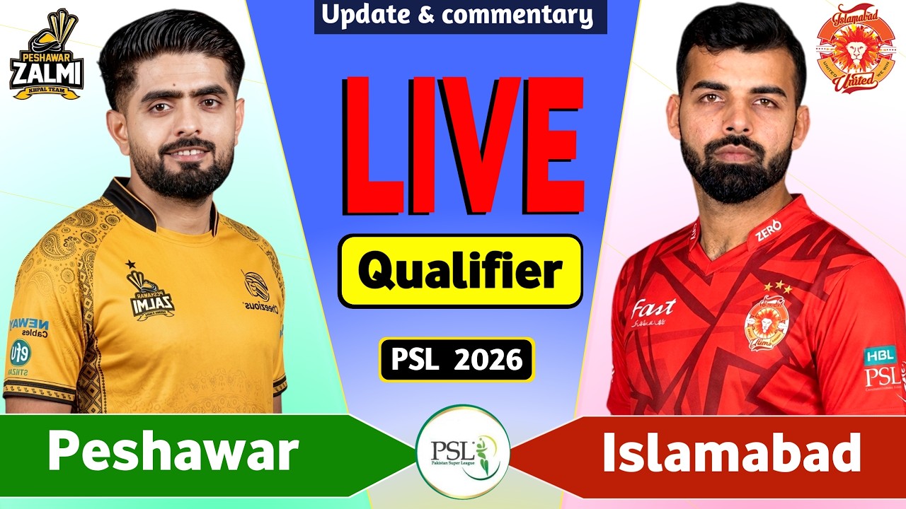 PSL Live: Peshawar vs Islamabad Qualifier T20 Live Match Today | PZ vs IU Live Score & Commentary