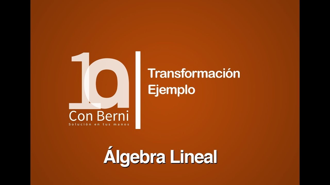 Transformación I Ejemplo 2
