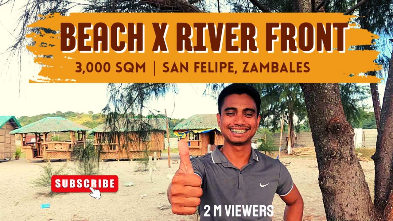 JUST IN: San Felipe, Zambales Beach X River Front 3,000 SQM