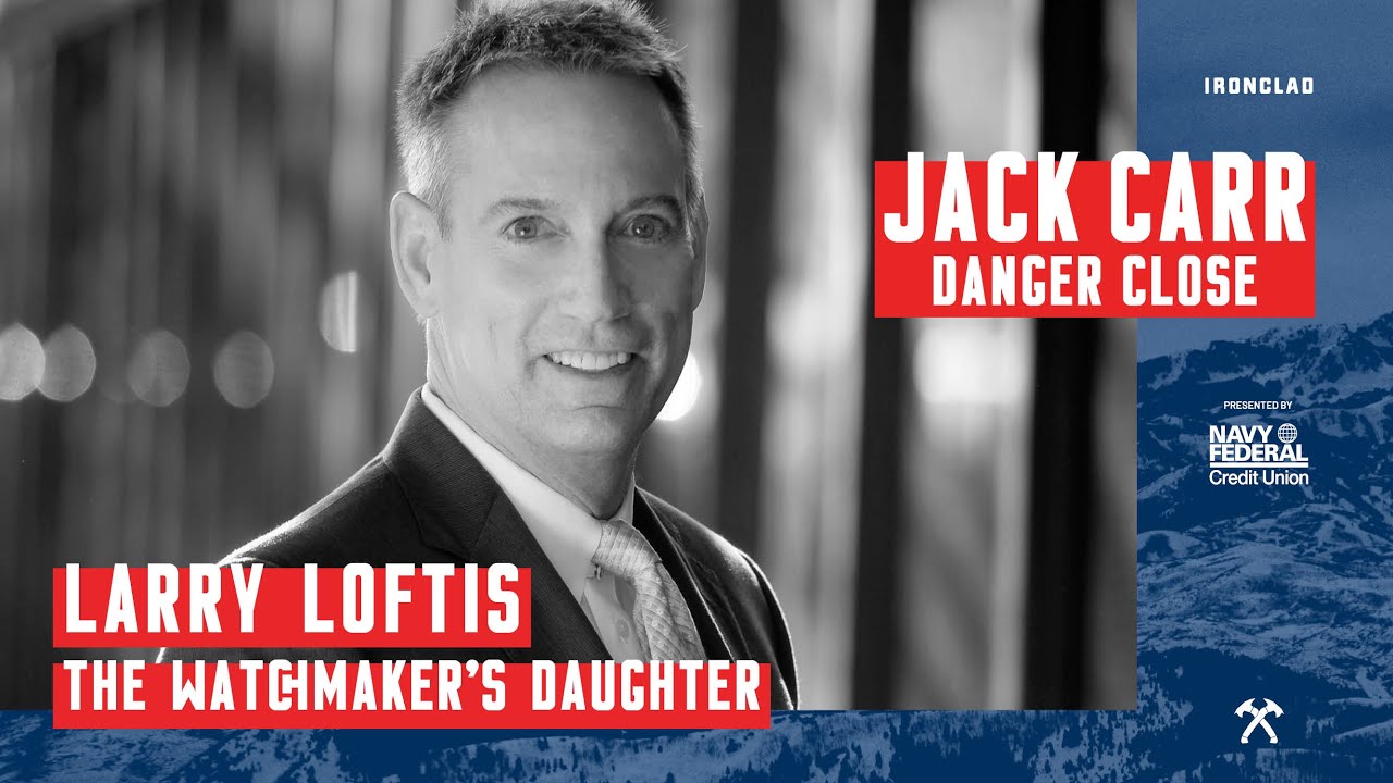 Larry Loftis: The Watchmaker’s Daughter