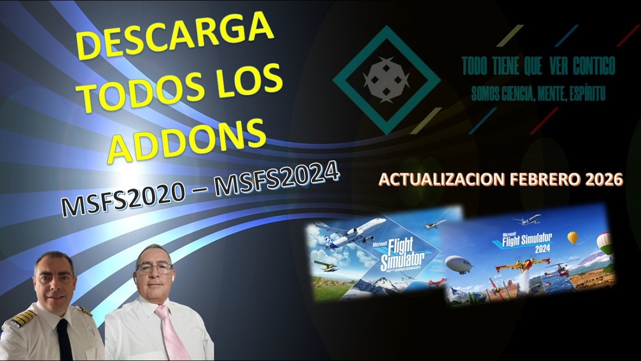 Descarga Todos los Addons para FS2020 y FS2024 desde Internet - Actualizado 2026