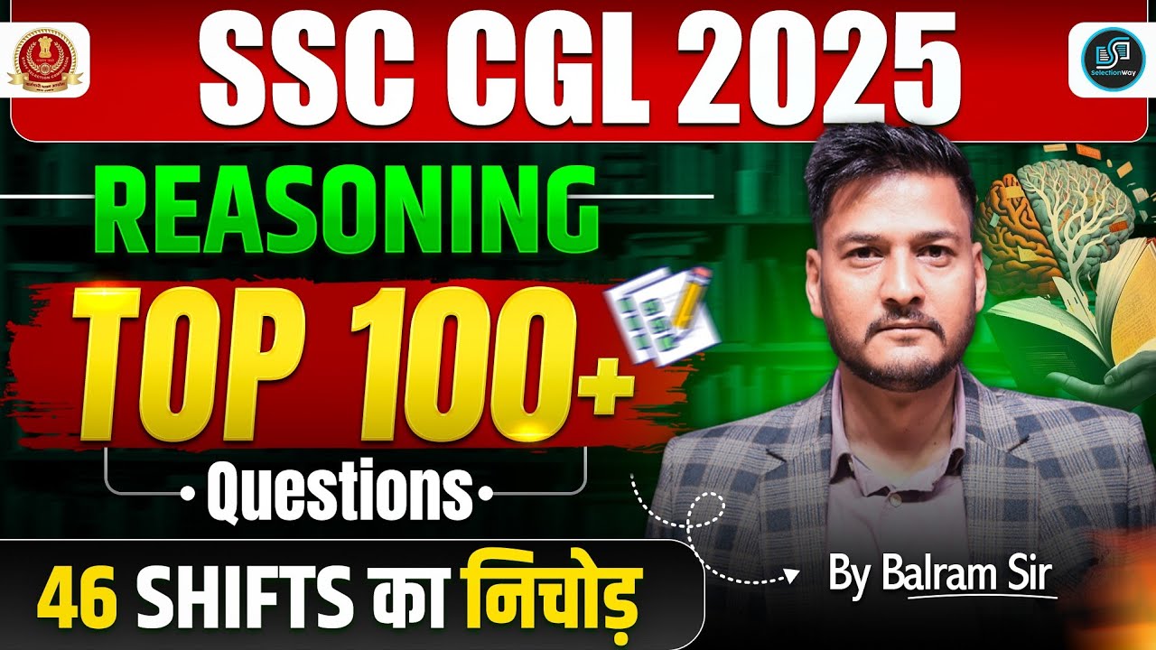 SSC CGL 2025 REASONING TOP 100+ QUESTIONS ☠️ By Balram Sir 😎 #ssc #cgl #reasoning 