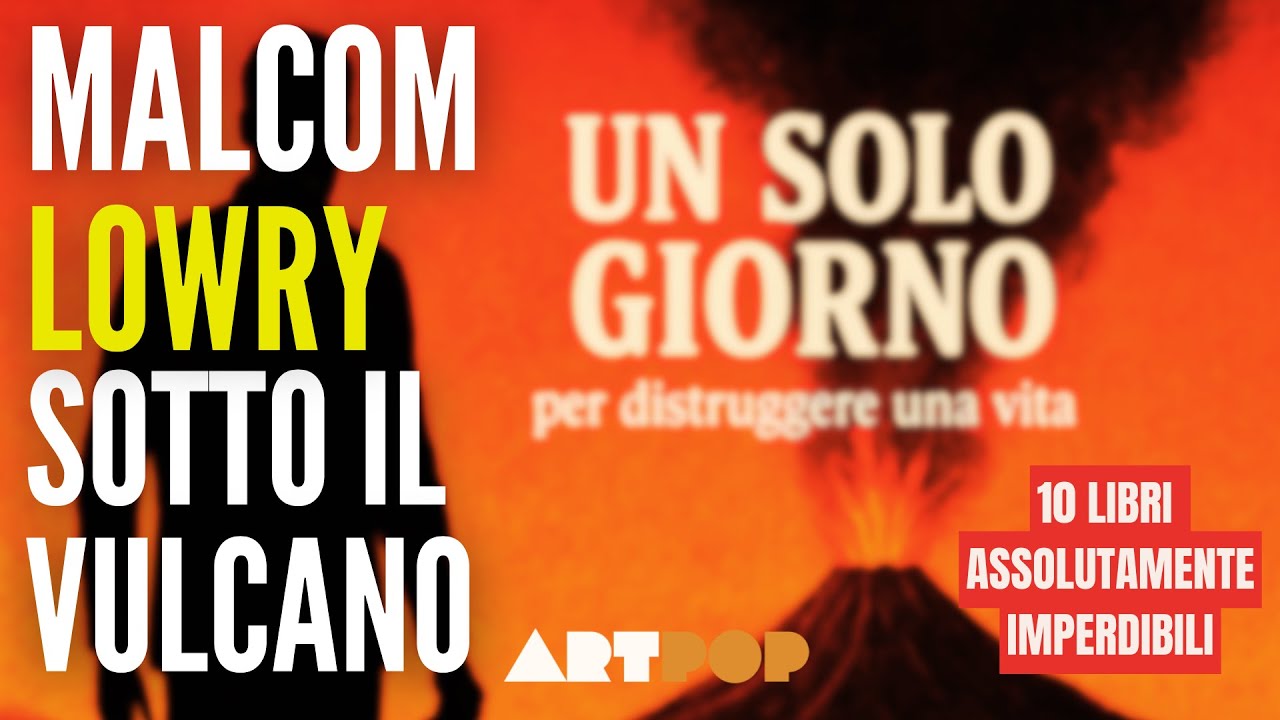 SOTTO IL VULCANO il romanzo che fa tremare l'anima #booktube #letteratura