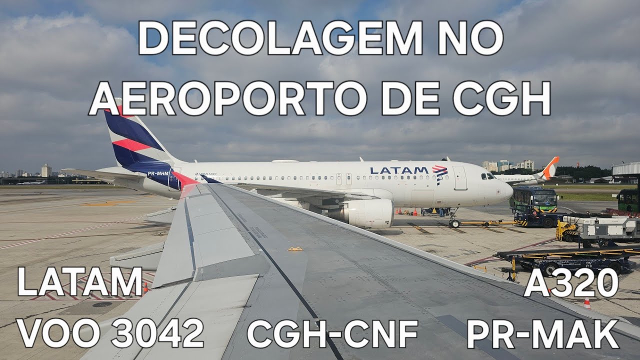 Decolagem no Aeroporto de Congonhas/SP a bordo do Airbus A320 da Latam (PR-MAK) - voo 3042 - CGH-CNF