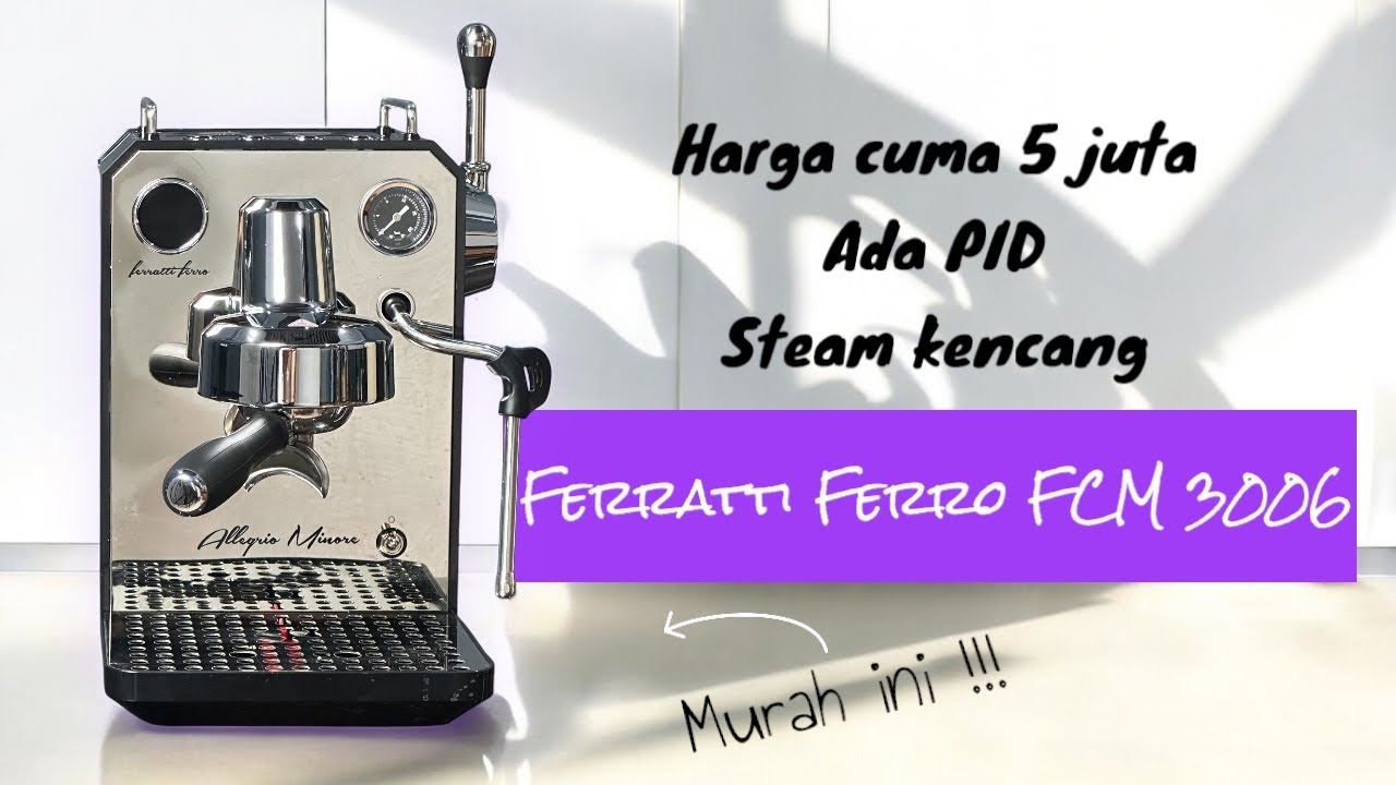 MESIN 5 JUTA BERLIMPAH FITUR !!! FERRATTI FERRO FCM 3006