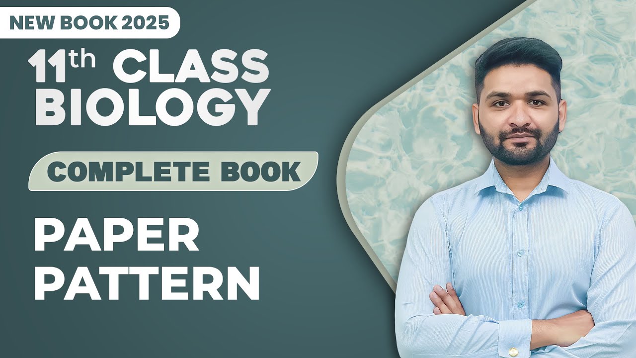 11th Class Biology | Paper Pattern | Class 11th Biology New Book 2025