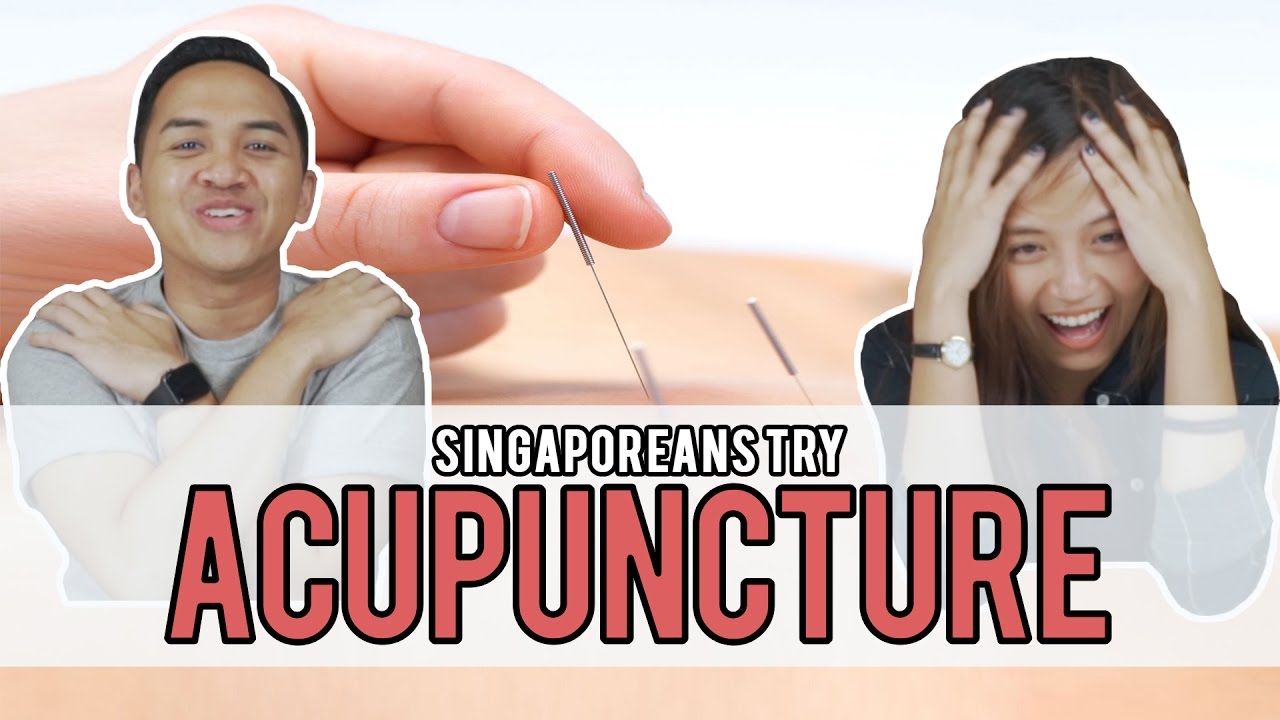 Singaporeans Try: Acupuncture
