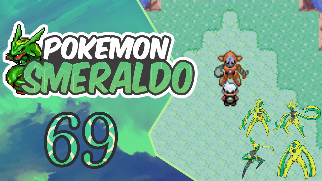 Let's Play Pokèmon Smeraldo #69 Episodio [Sbiribing!Deoxys,Virus Alieno!]