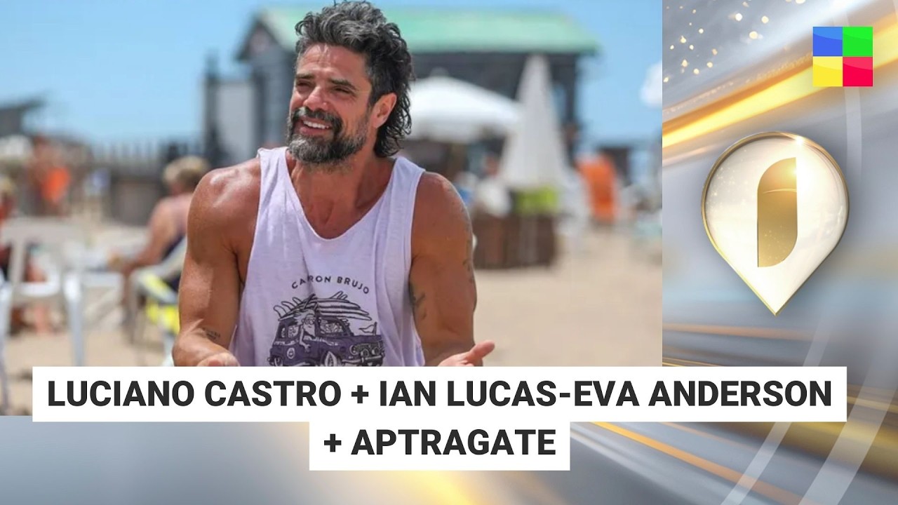LUCIANO CASTRO + IAN LUCAS - EVA ANDERSON + APTRAGATE #Intrusos | Programa completo (10/03/26)