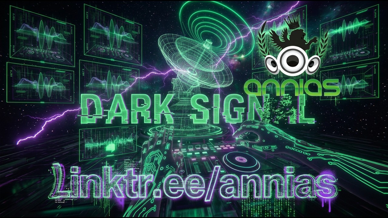 annias - dark signal (music video)