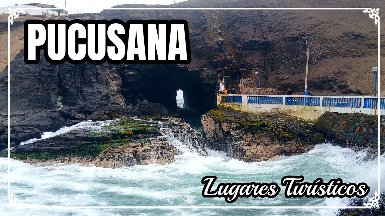 PUCUSANA: LUGARES TURÍSTICOS/ TURISMO EN PUCUSANA