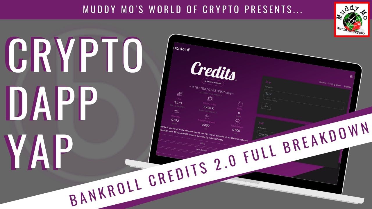 BANKROLL CREDITS 2.0 Full Tutorial [Crypto Dapp Yap]