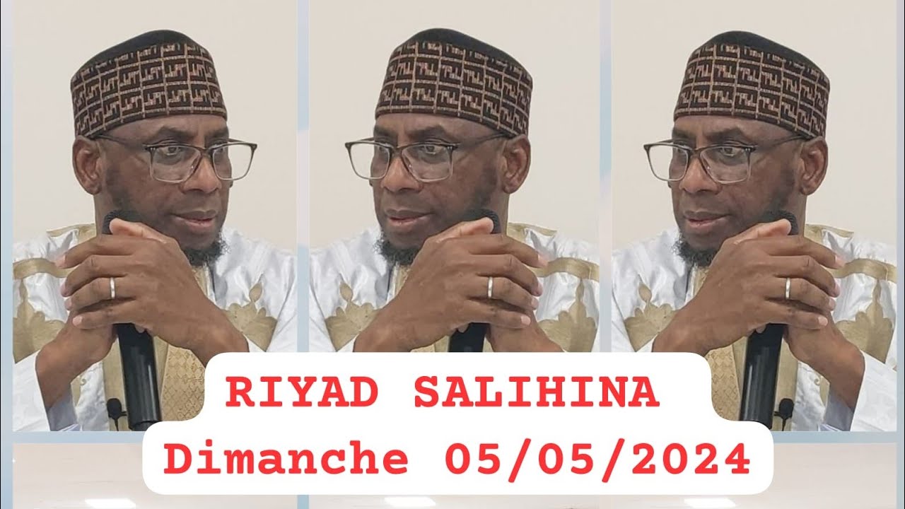 رياض الصالحين PAR CHEIKH MALLE KOITA حفظه الله ورعاه DIMANCHE 05/05/2024 SONINKARA