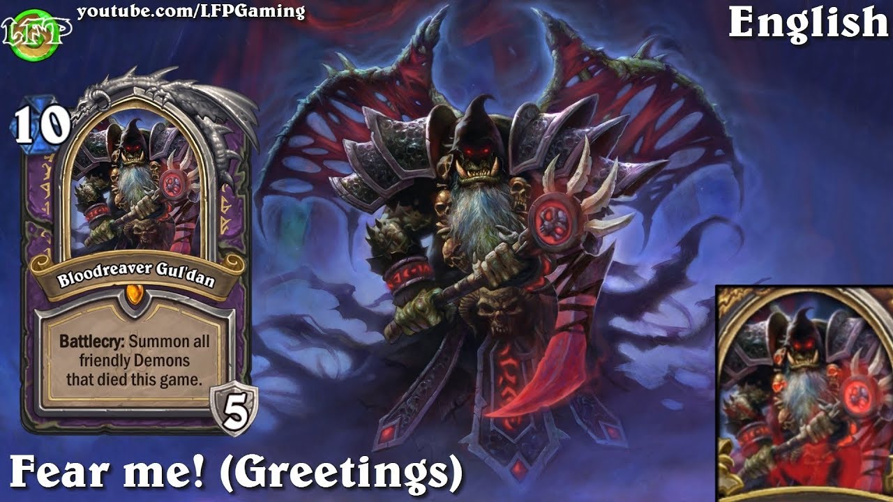 Hearthstone: Bloodreaver Gul'dan card sounds in 14 languages -Knights of the Frozen Throne -Hero