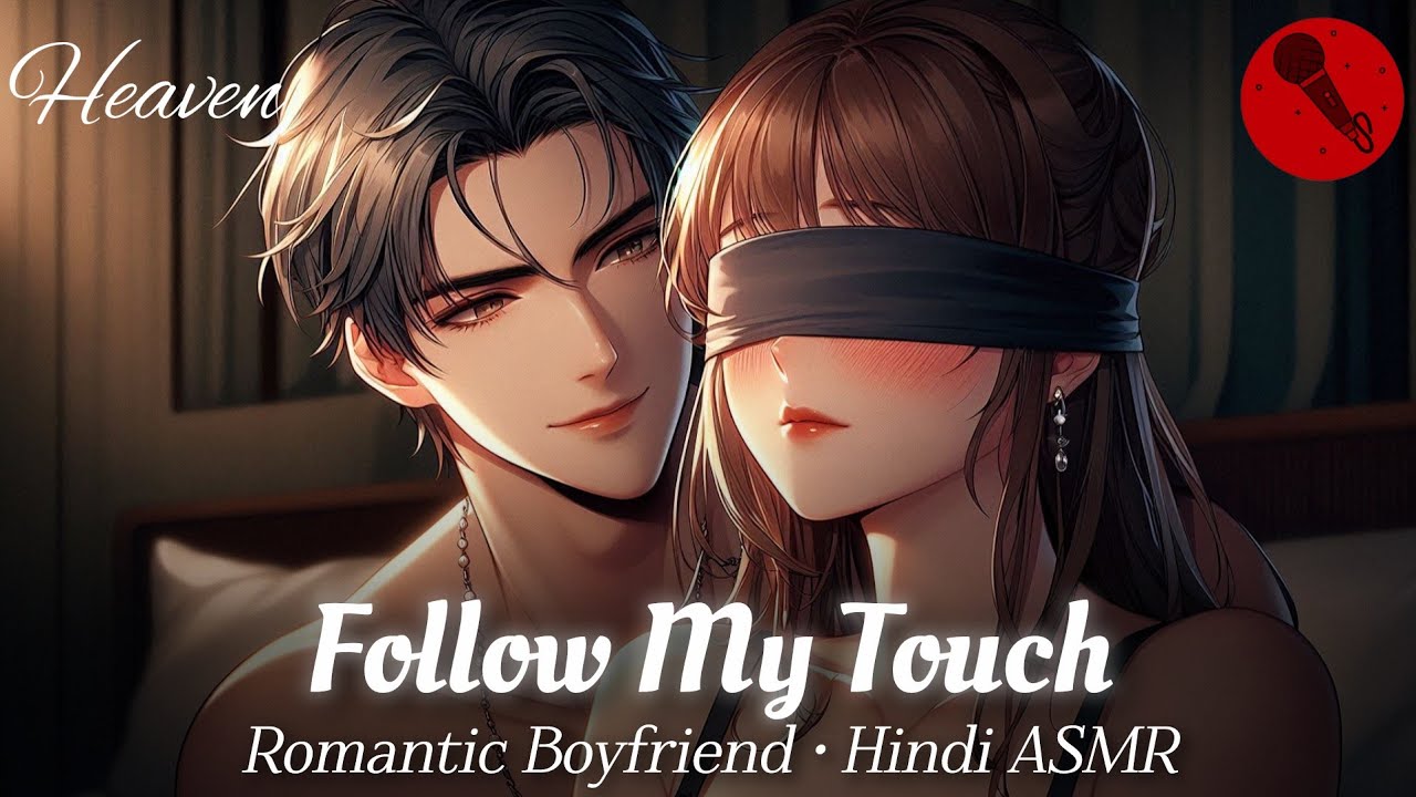 Blindfolded Romance | Hindi Asmr | 