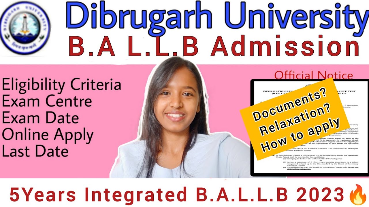 Поступление на программу B.A. LLB в Dibrugarh University 🔥 2023: полная информация