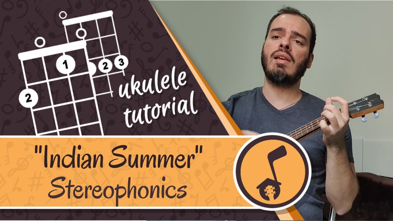Stereophonics - Indian Summer | Ukulele cover tutorial