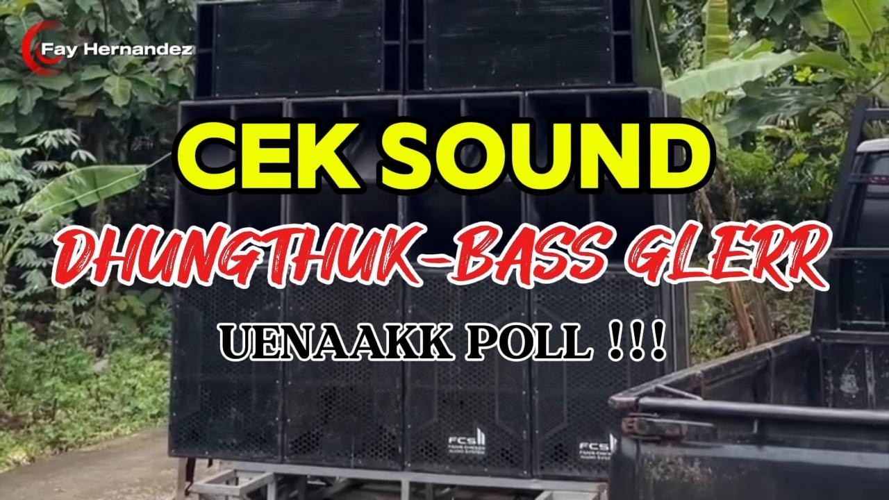 BIKIN CANDU !! CEK SOUND DANGDUT KALEM BASS GLERR CLARITY AUDIO JERNIH TERBARU 2026 - DHUNGTHUK