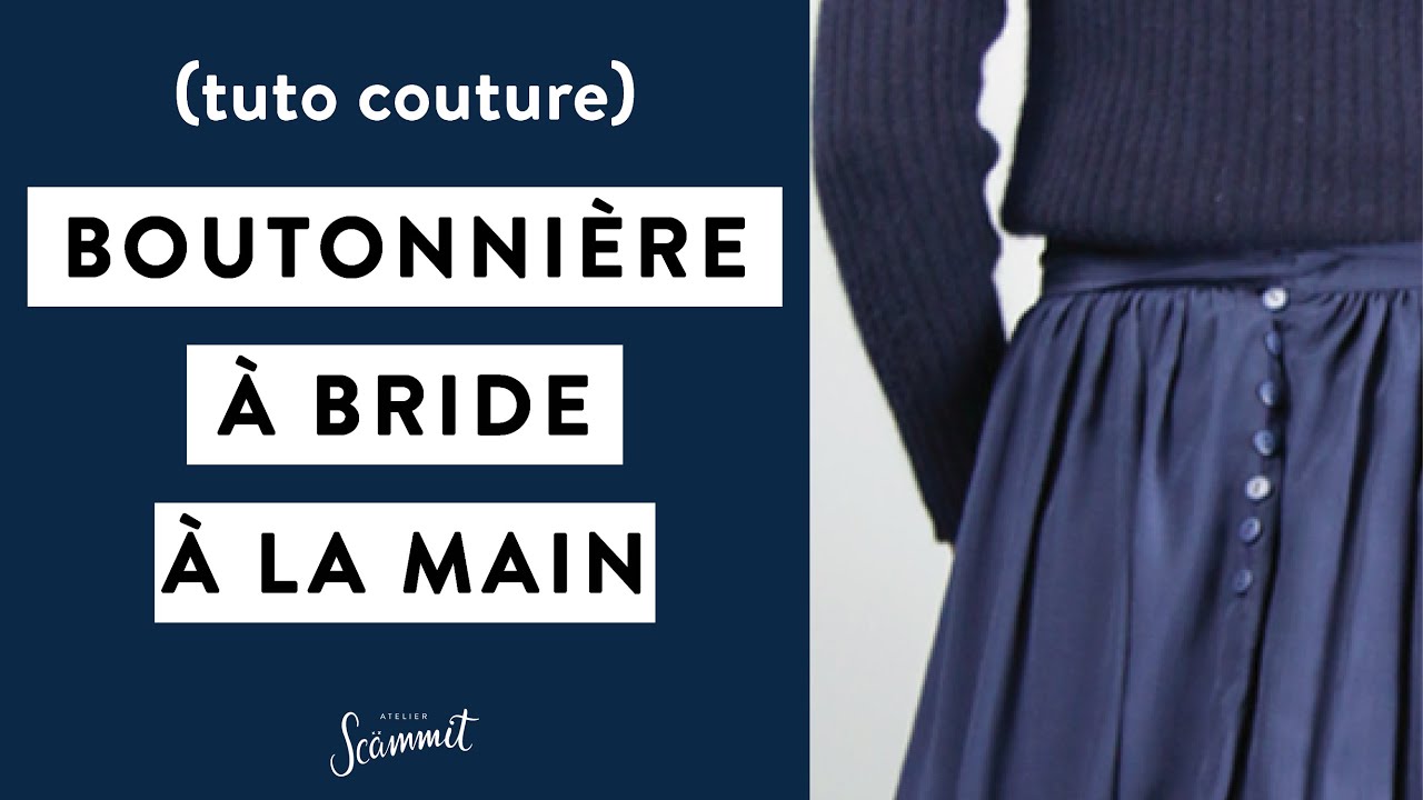[TECHNIQUE COUTURE]  Faire une boutonnières à bride